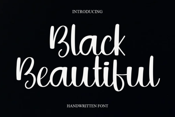 Black Beautiful: A Handwritten Font That Elevates Your Craft