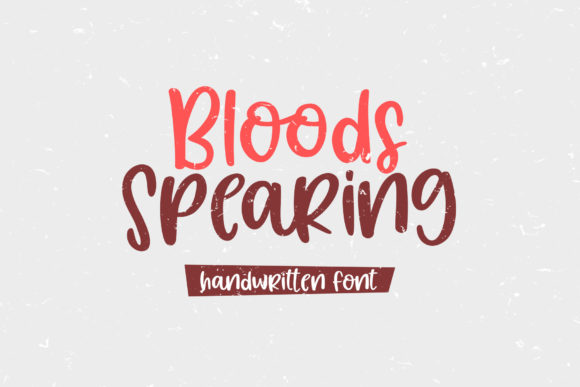 Bloods Spearing Font for Modern Web Design