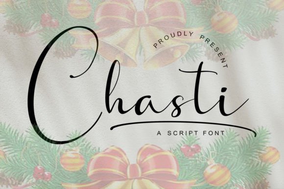 Chasti: The Script Font That Elevates Your Campaigns