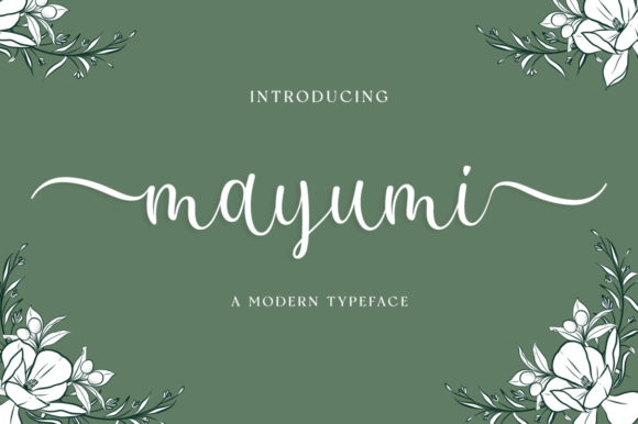 Mayumi: A Script Font That Elevates Digital Branding