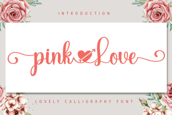 Pink Love Script Font for Editorial Design